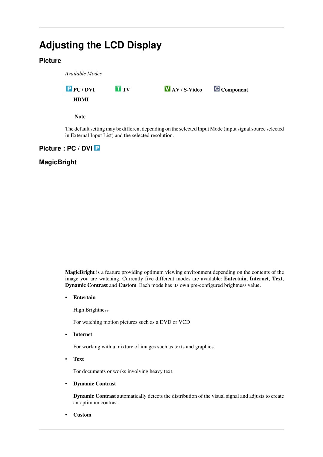 Samsung LS22TDSSU/CT manual Adjusting the LCD Display, Picture PC / DVI MagicBright 