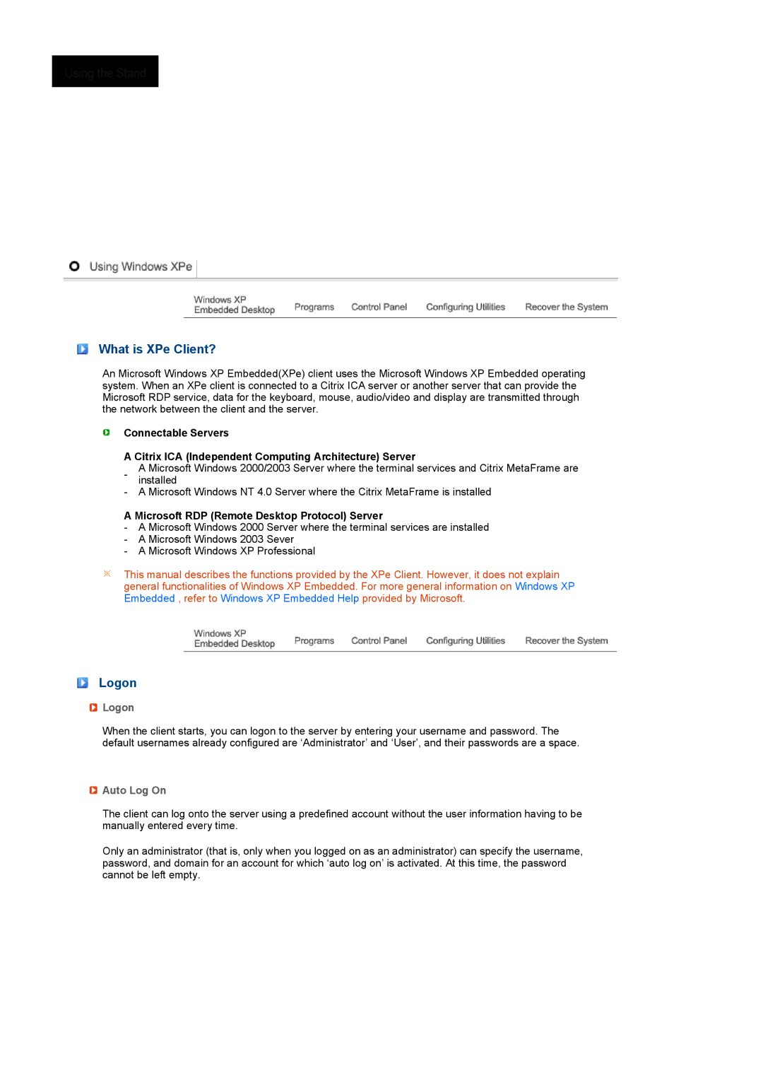 Samsung LS22TNTSF/EDC manual What is XPe Client?, Logon, Microsoft RDP Remote Desktop Protocol Server, Auto Log On 