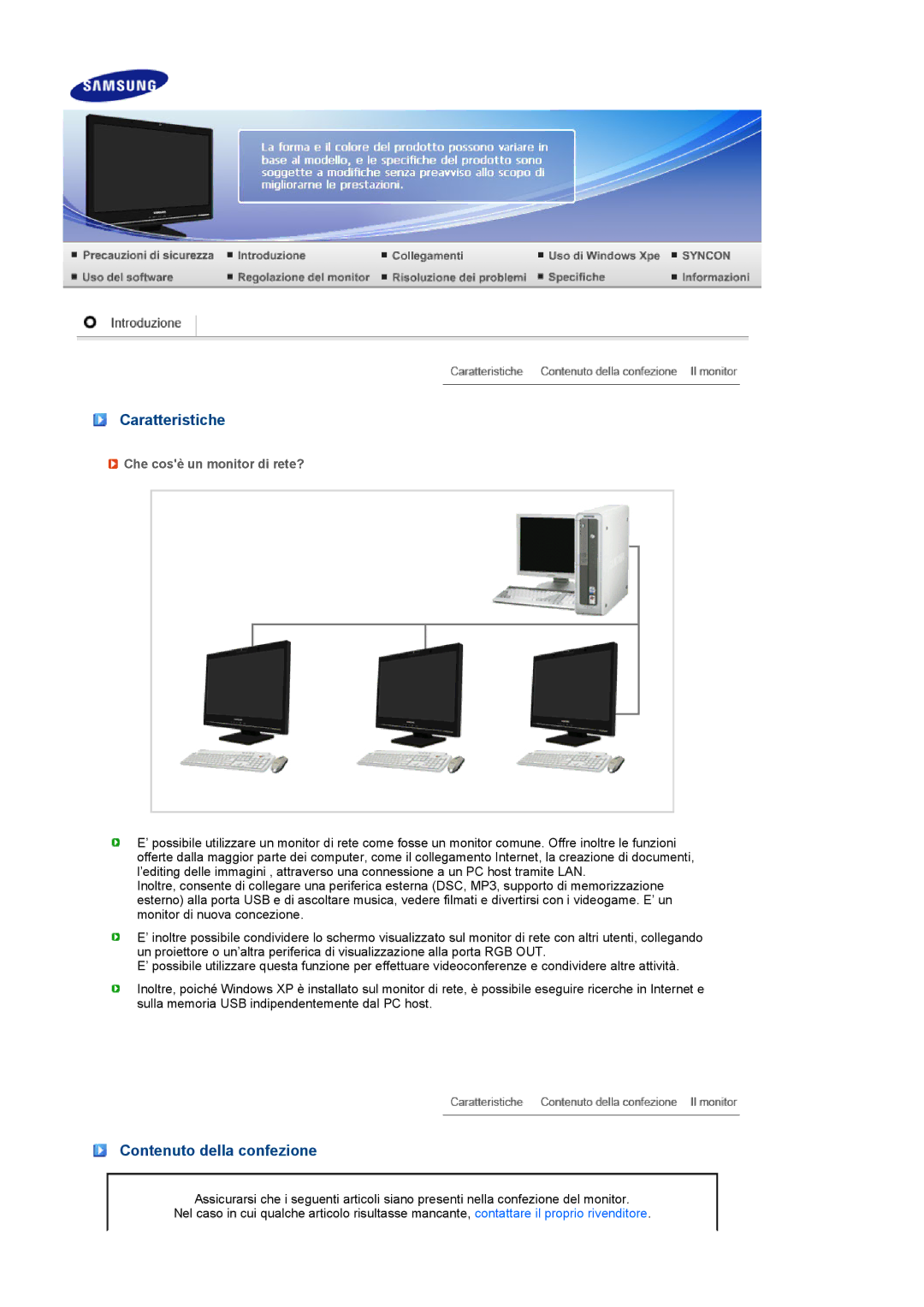 Samsung LS22TNTSF/EDC, LF22TNTSFG/EDC manual Caratteristiche, Contenuto della confezione, Che cosè un monitor di rete? 