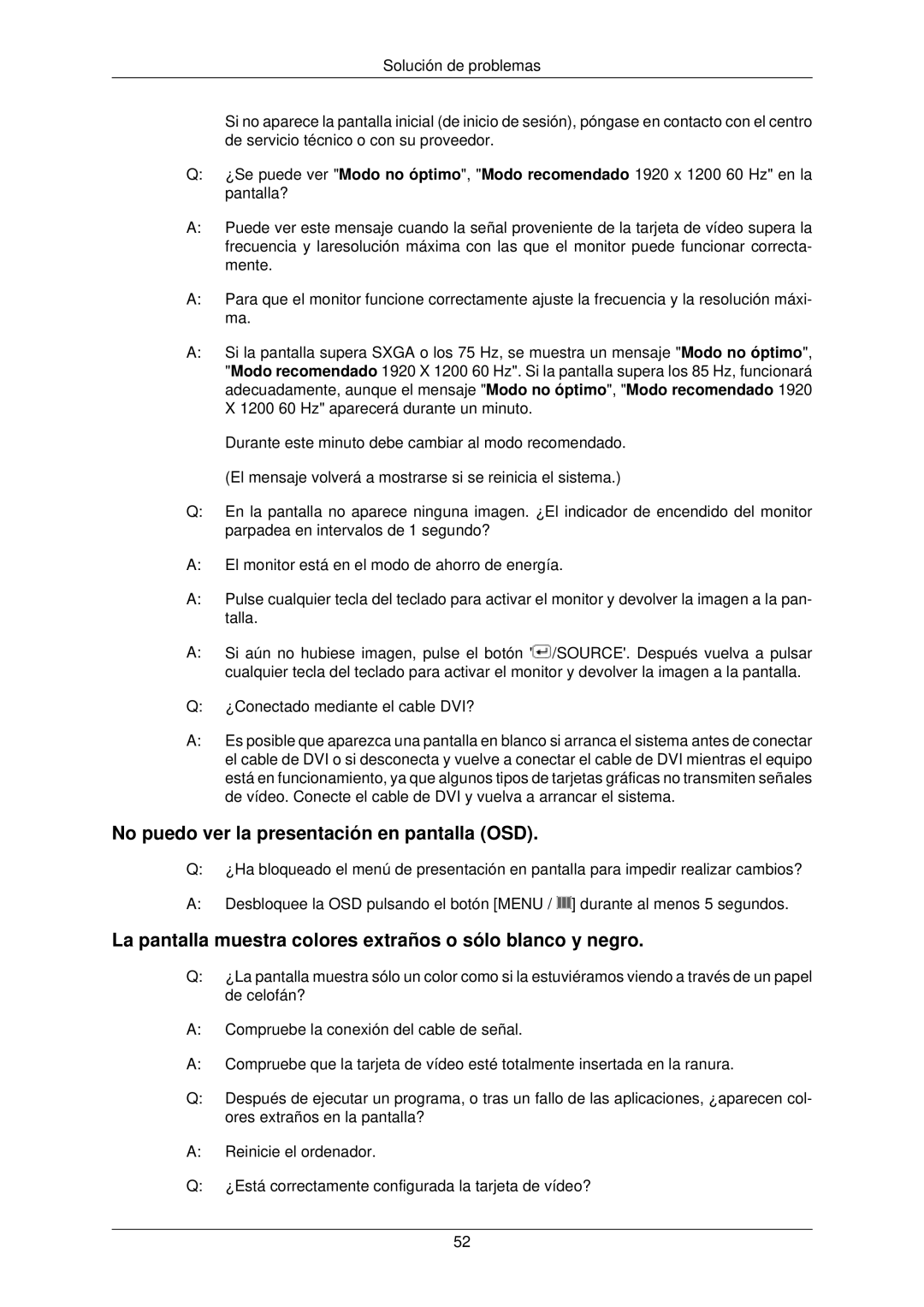 Samsung LS22TWPSUV/EN manual No puedo ver la presentación en pantalla OSD 