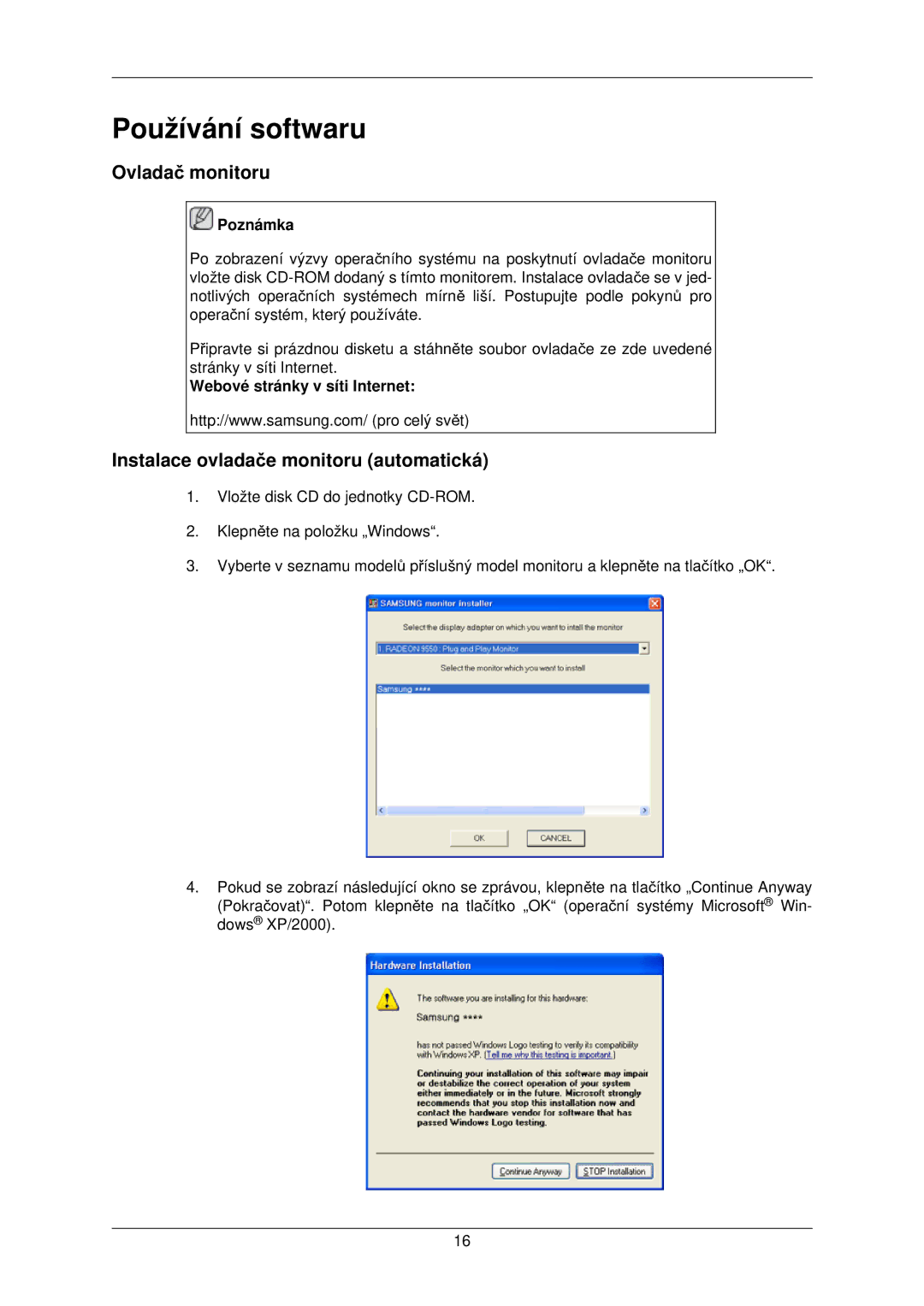 Samsung LS22TWPSUV/EN manual Používání softwaru, Ovladač monitoru, Instalace ovladače monitoru automatická 