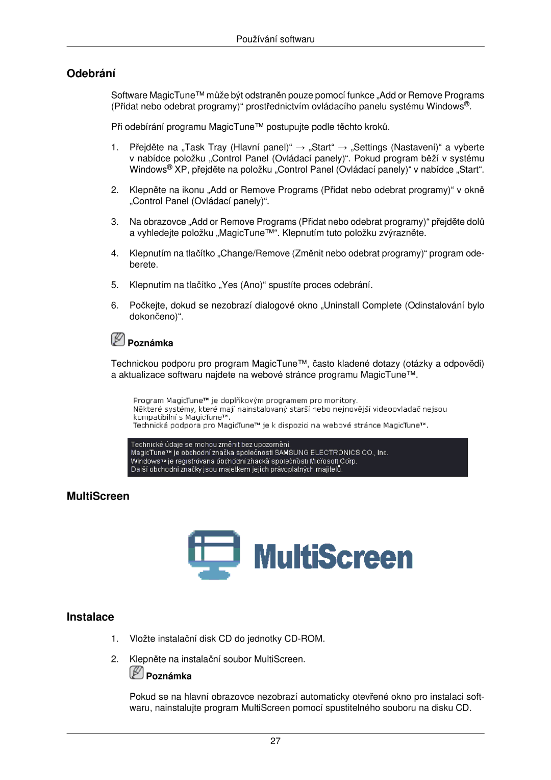 Samsung LS22TWPSUV/EN manual Odebrání, MultiScreen Instalace 