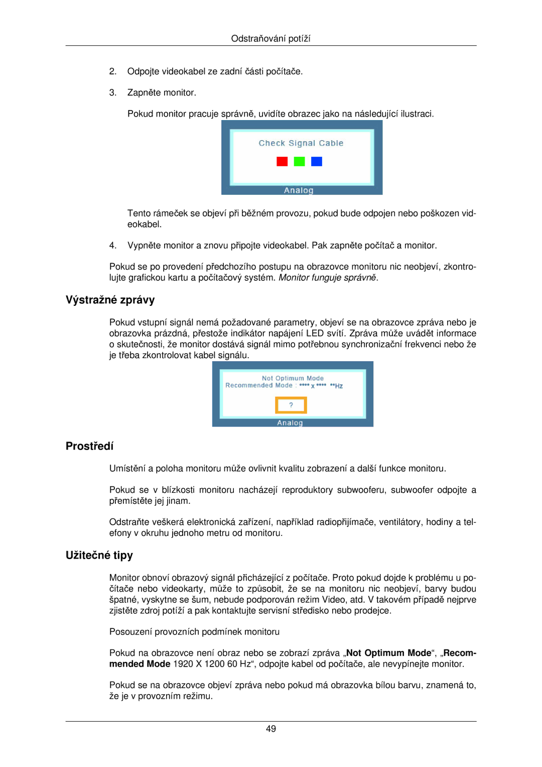 Samsung LS22TWPSUV/EN manual Výstražné zprávy 