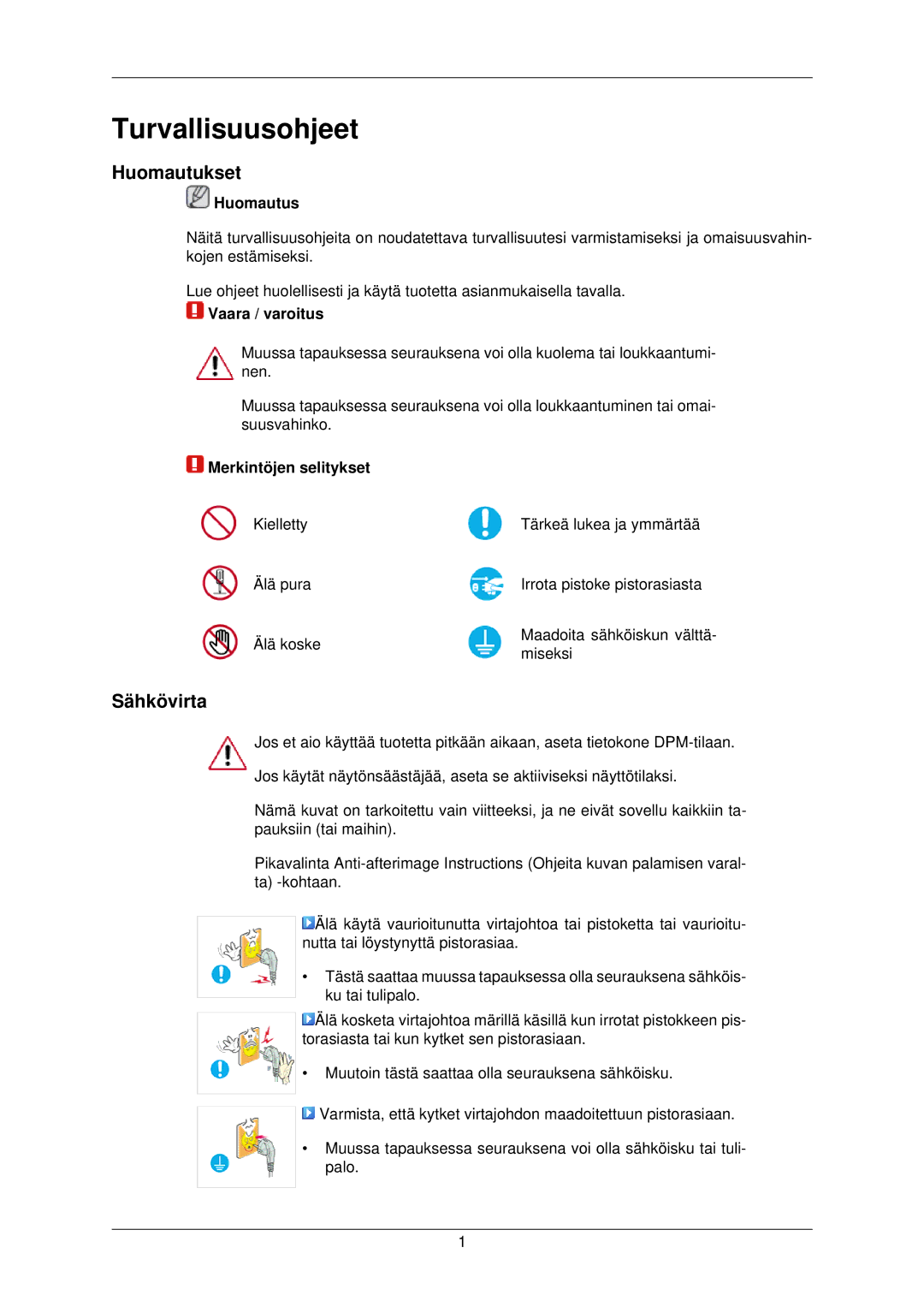 Samsung LS22TWPSUV/EN manual Turvallisuusohjeet, Huomautukset, Sähkövirta 