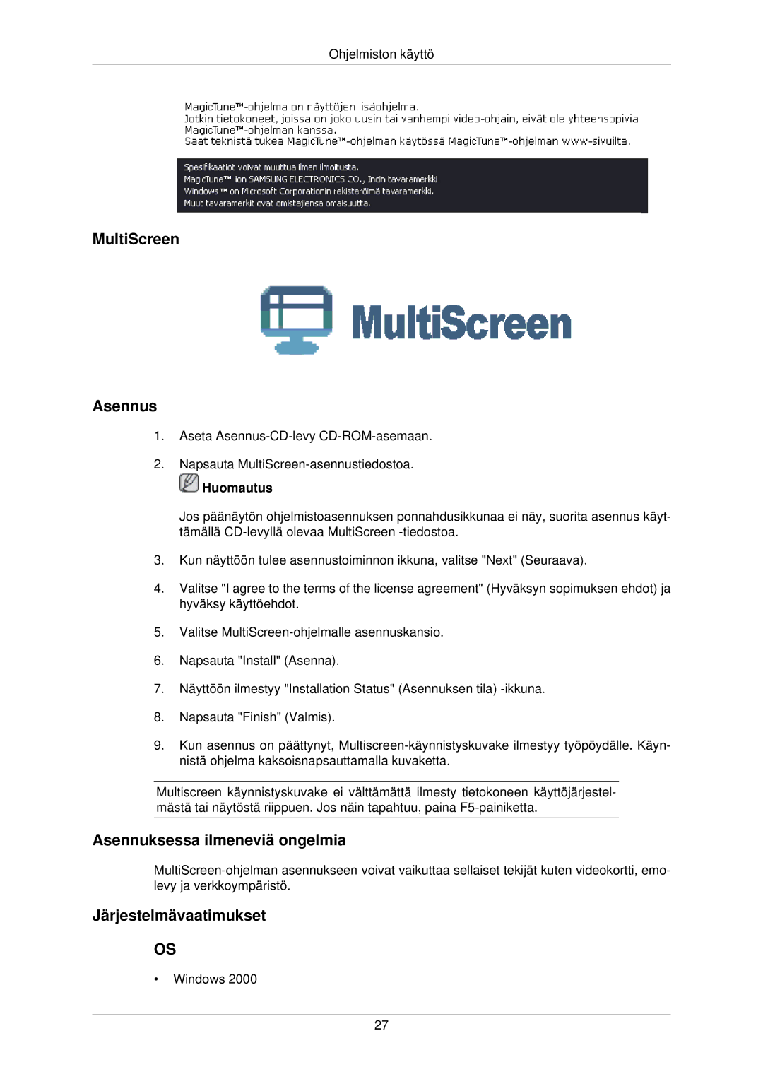 Samsung LS22TWPSUV/EN manual MultiScreen Asennus 