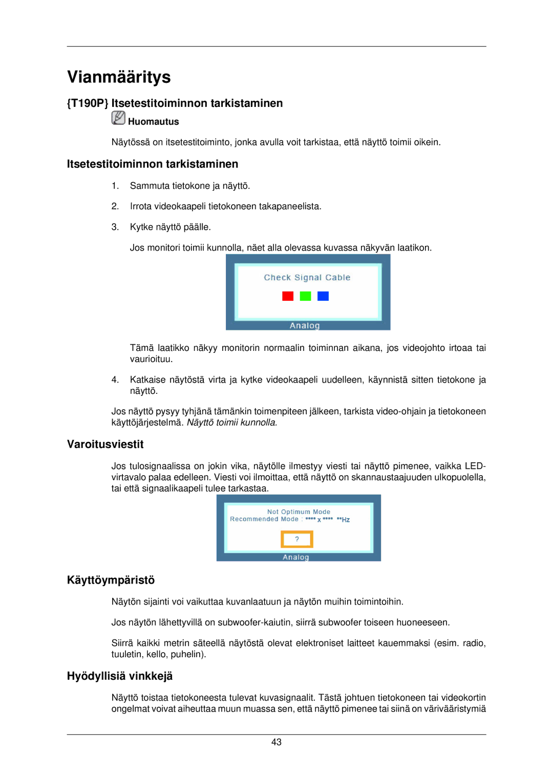 Samsung LS22TWPSUV/EN manual Vianmääritys 