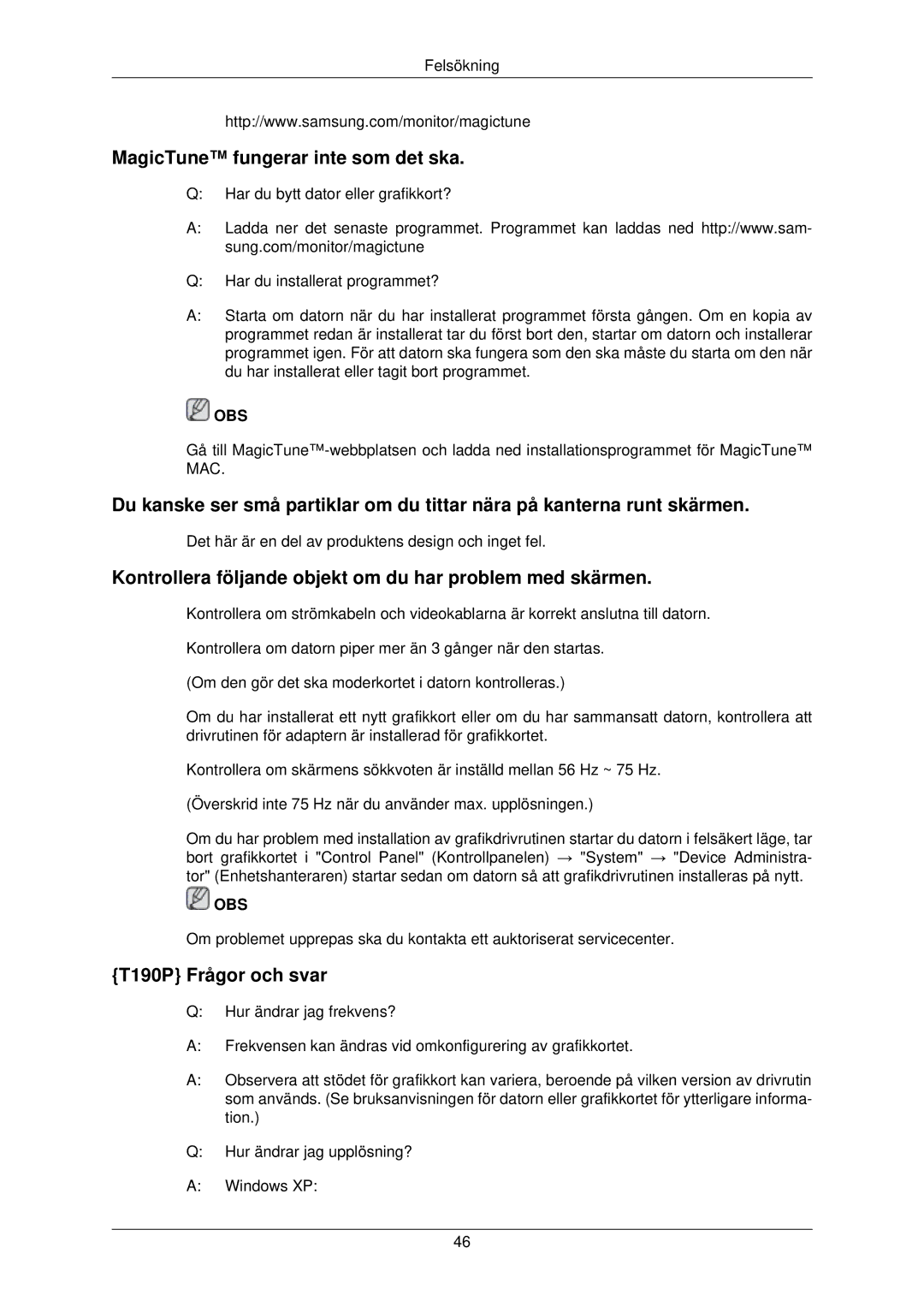 Samsung LS22TWPSUV/EN manual MagicTune fungerar inte som det ska, Kontrollera följande objekt om du har problem med skärmen 