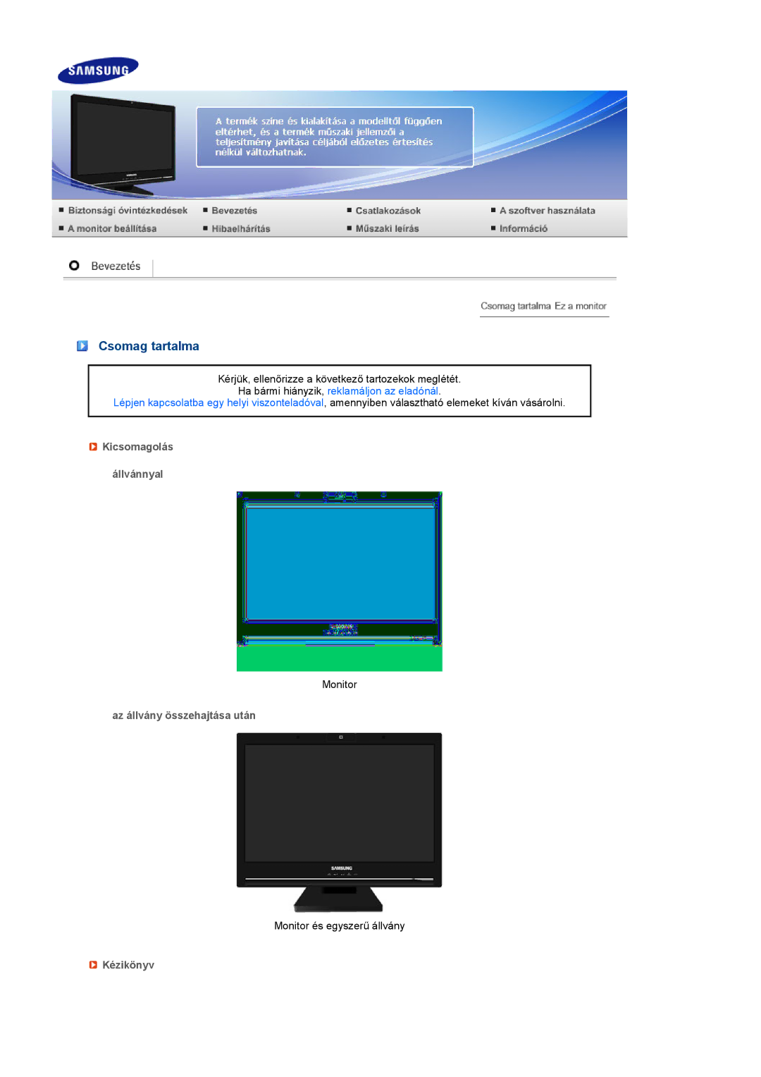 Samsung LS22UCWSFV/EDC, LS22UCWSFVBEDC Csomag tartalma, Kicsomagolás Állvánnyal, Az állvány összehajtása után, Kézikönyv 