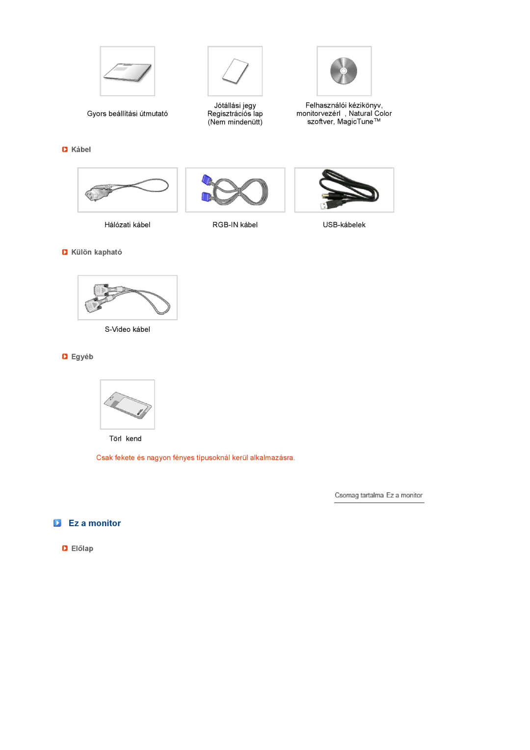 Samsung LS22UCWSFVBEDC, LS22UCWSFV/EDC manual Ez a monitor, Kábel, Külön kapható, Egyéb, Előlap 