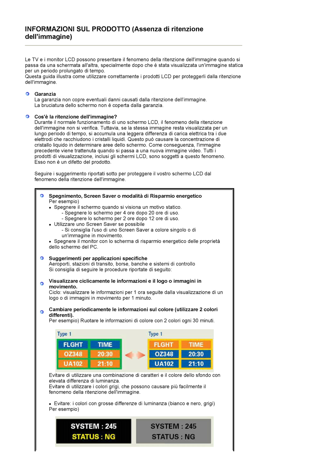 Samsung LS22UCWSFV/EDC manual Informazioni SUL Prodotto Assenza di ritenzione dellimmagine 