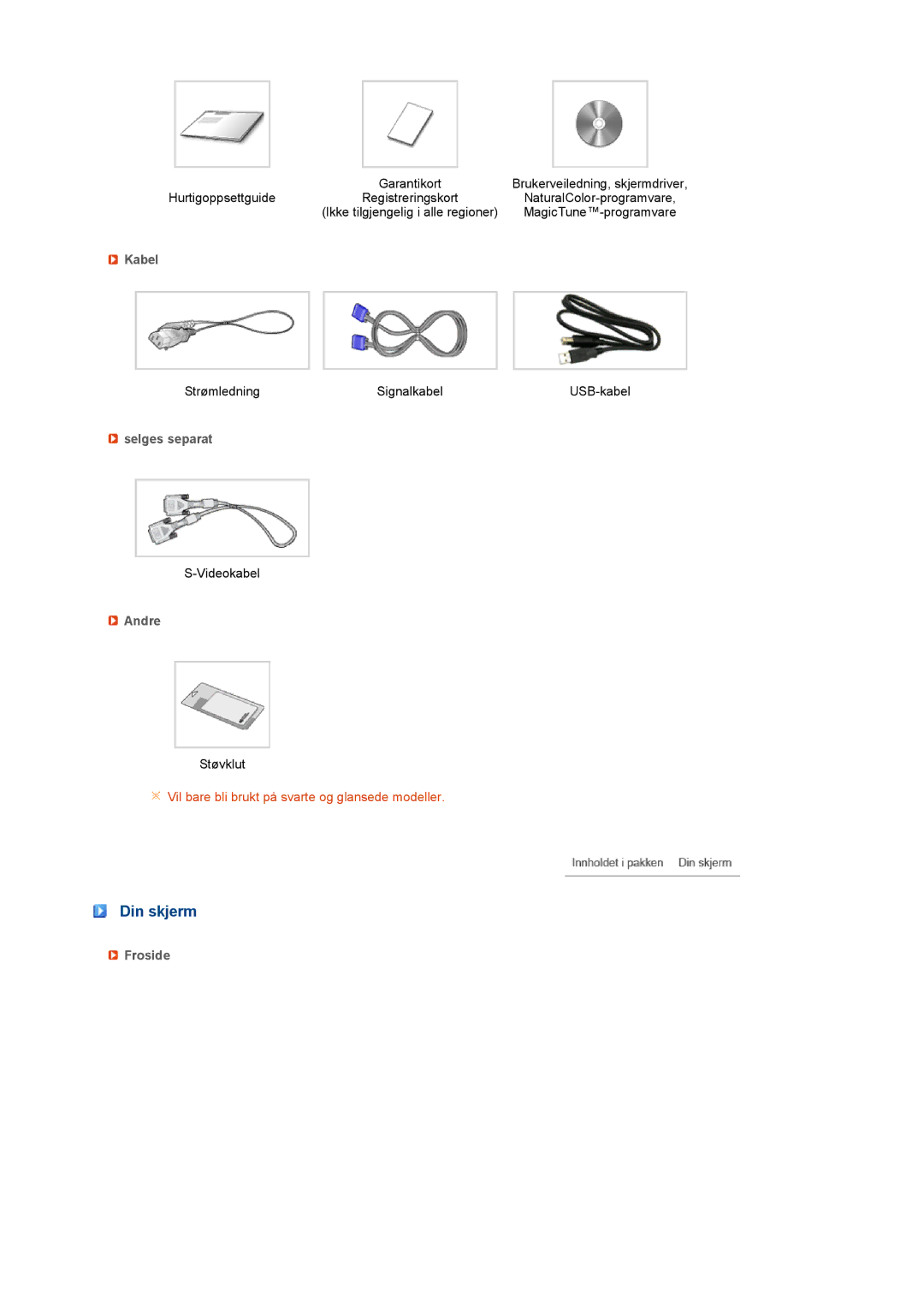 Samsung LS22UCWSFV/EDC manual Din skjerm, Kabel, Selges separat, Andre, Froside 