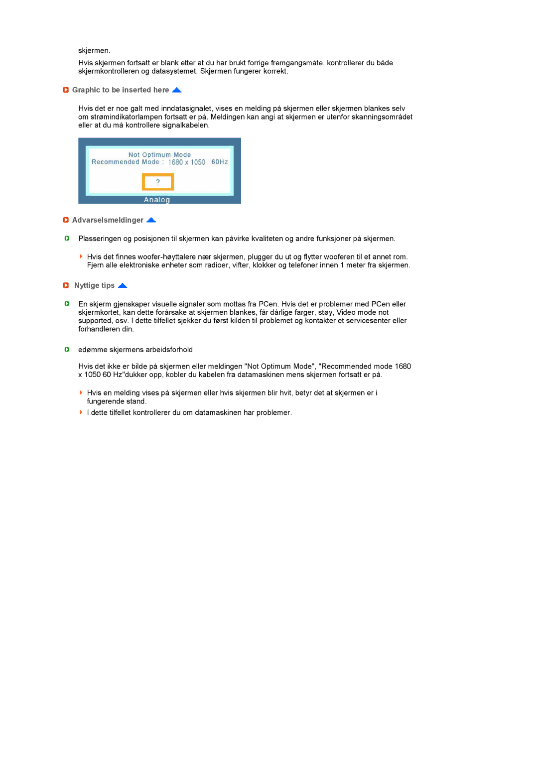 Samsung LS22UCWSFV/EDC manual Graphic to be inserted here, Nyttige tips 