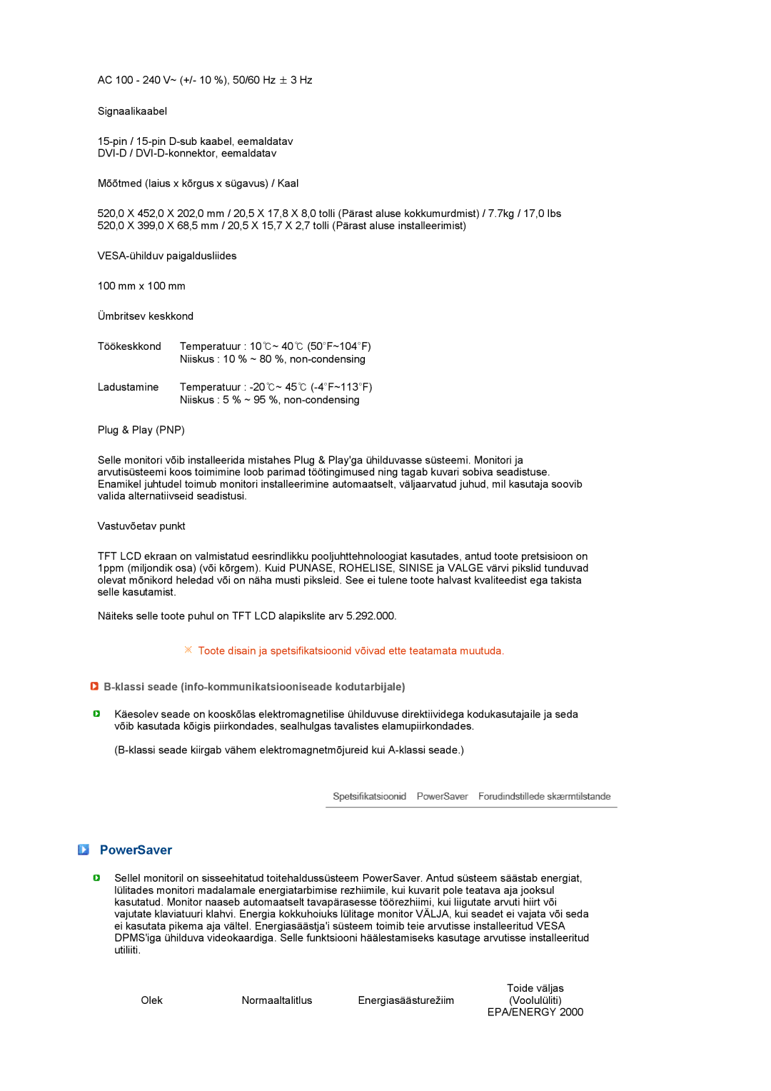 Samsung LS22UCWSFV/EDC manual PowerSaver, Klassi seade info-kommunikatsiooniseade kodutarbijale 