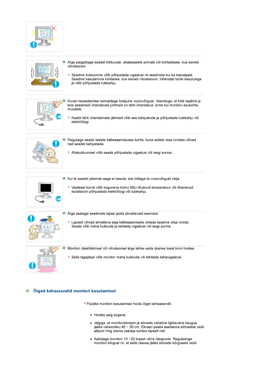 Samsung LS22UCWSFV/EDC manual Õiged kehaasendid monitori kasutamisel 