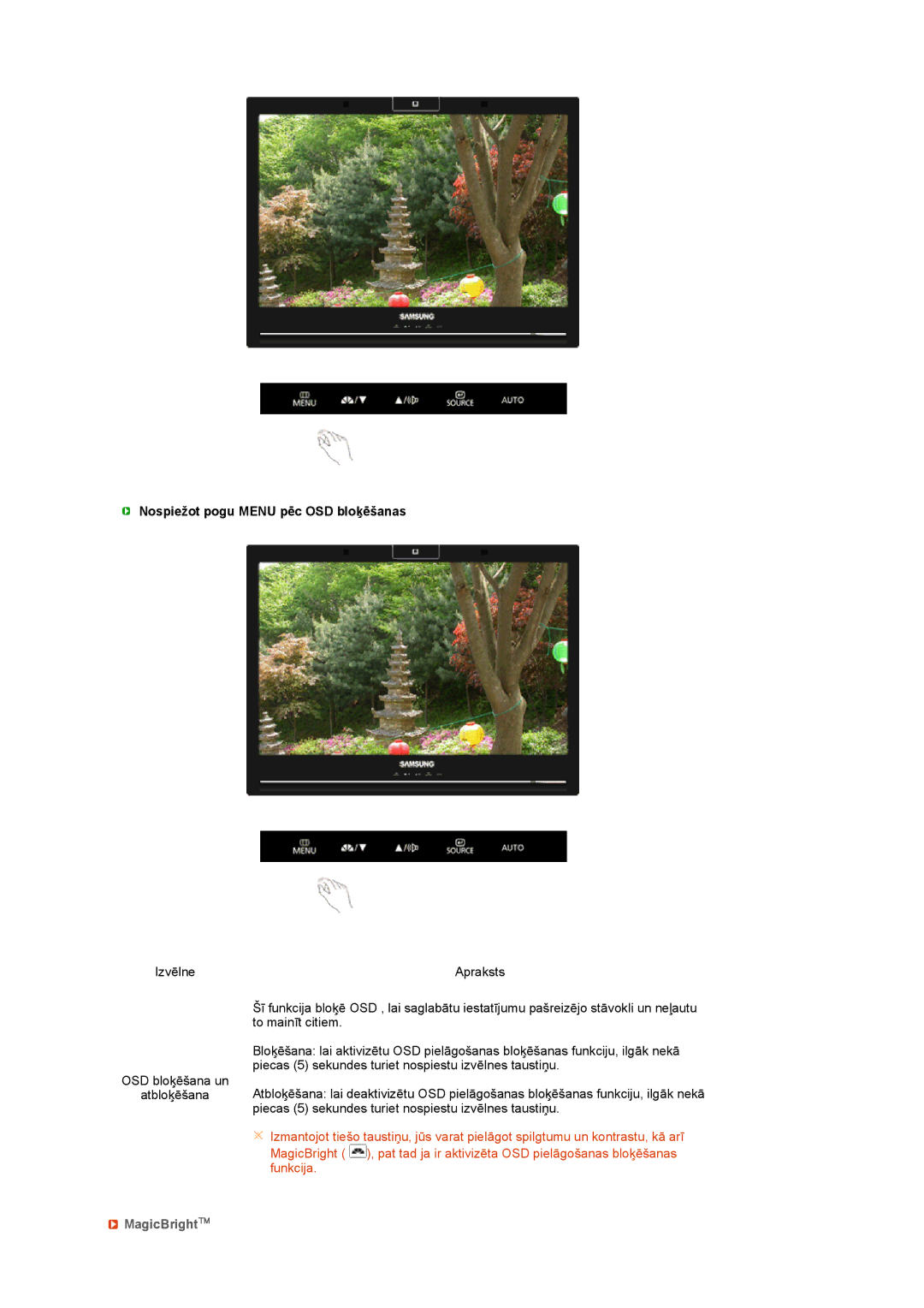 Samsung LS22UCWSFV/EDC manual Nospiežot pogu Menu pēc OSD bloķēšanas, MagicBright 