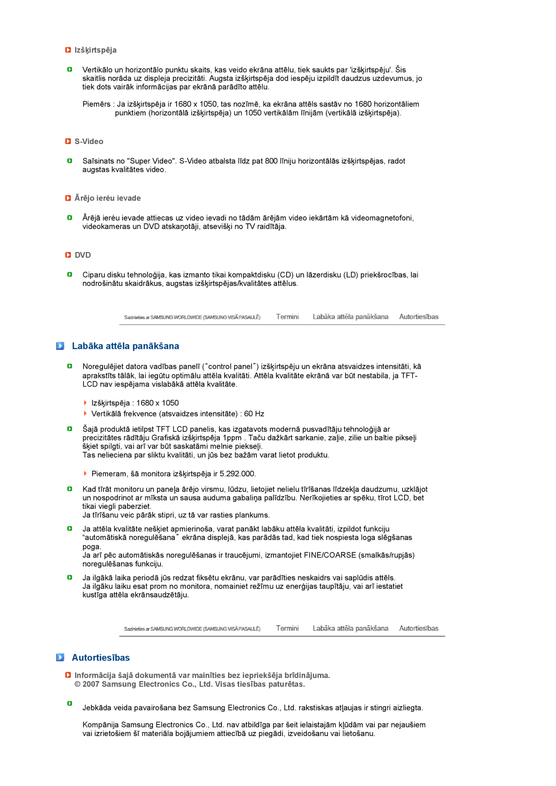 Samsung LS22UCWSFV/EDC manual Labāka attēla panākšana, Autortiesības, Izšķirtspēja, Video, Ārējo ieréu ievade 