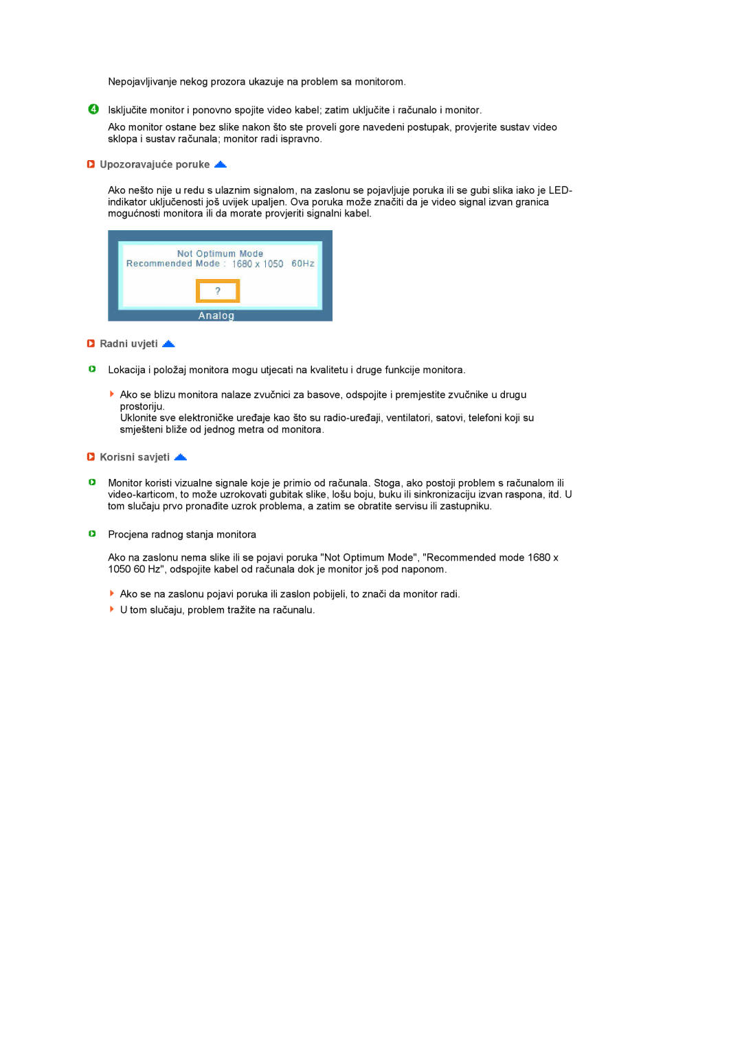 Samsung LS22UCWSFV/EDC manual Upozoravajuće poruke, Radni uvjeti, Korisni savjeti 