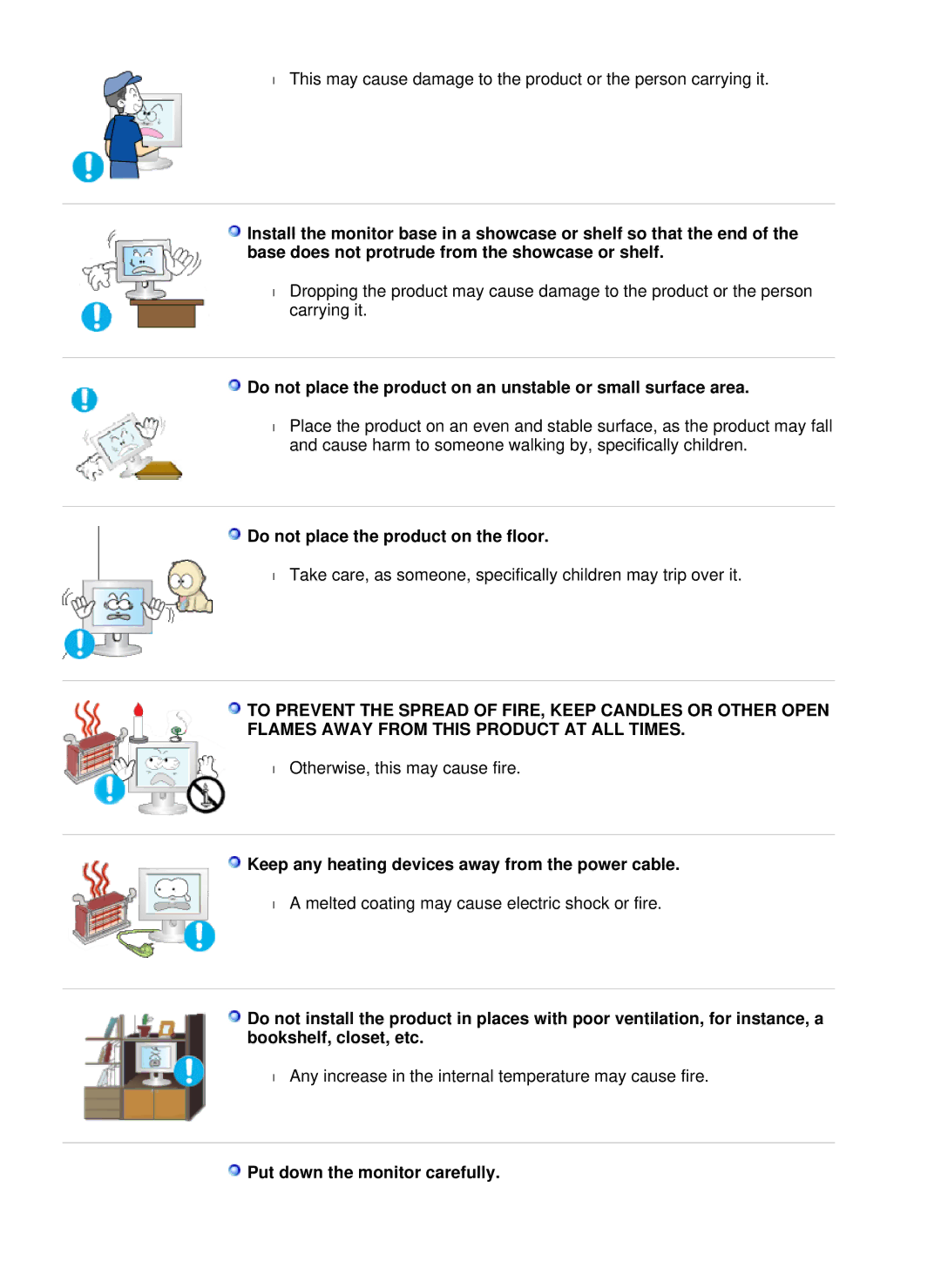 Samsung LS22WJNKFUEDC manual Do not place the product on the floor, Keep any heating devices away from the power cable 