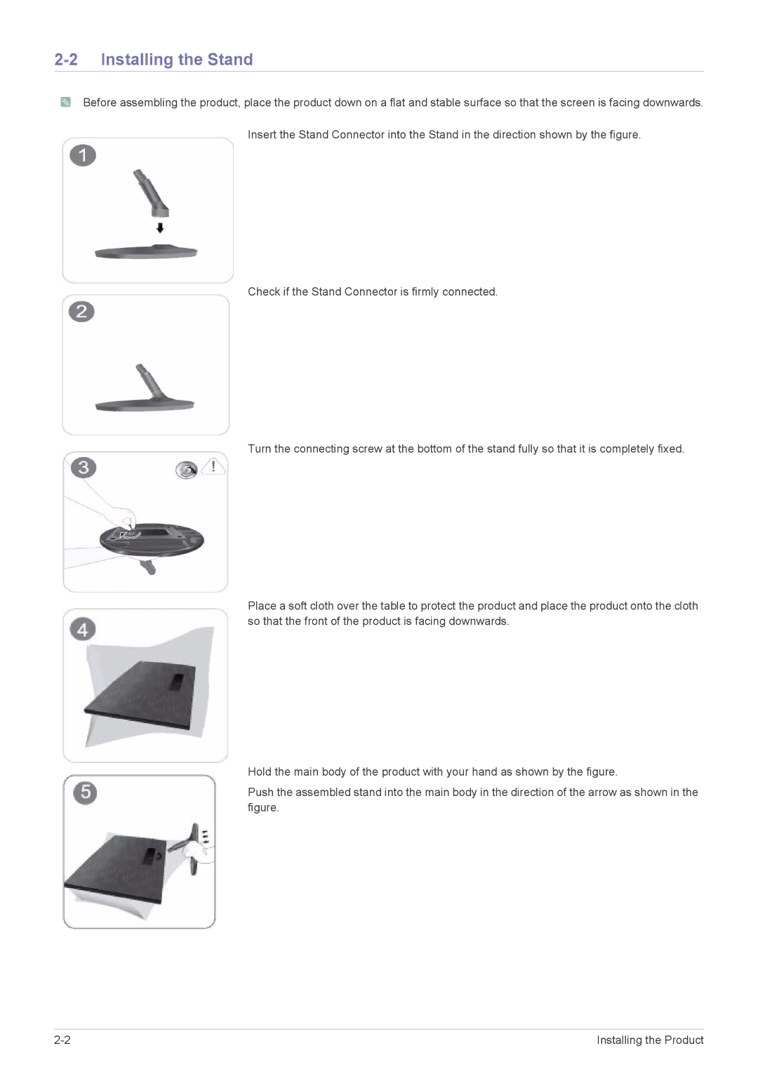 Samsung LS22X3HKFE/XT, LS22X3HKFH/XF, LS22X3HKFM/XJ, LS23X3HKFH/XJ, LS24X3HKFE/EN, LS24X3HKFN/EN manual Installing the Stand 