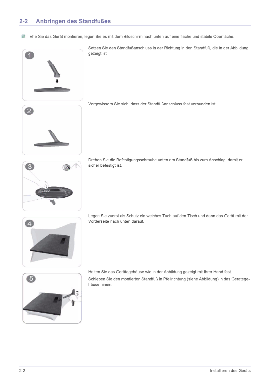 Samsung LS22X3HKFN/EN, LS22X3HKFH/XF, LS24X3HKFE/EN, LS24X3HKFN/EN, LS23X3HKFN/EN, LS22X3HKFE/EN manual Anbringen des Standfußes 