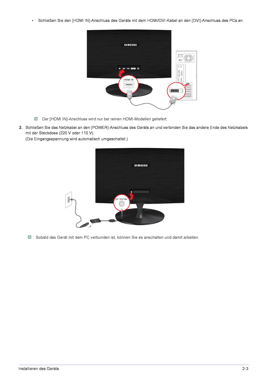 Samsung LS22X3HKFH/XF manual Der HDMI IN-Anschluss wird nur bei reinen HDMI-Modellen geliefert, Installieren des Geräts 