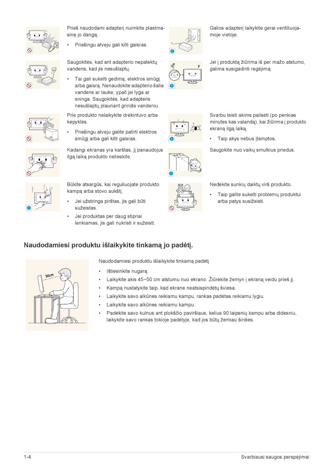 Samsung LS20A300NS/EN, LS23A300BS/EN, LS19A300NS/EN, LS24A300BS/EN manual Naudodamiesi produktu išlaikykite tinkamą jo padėtį 