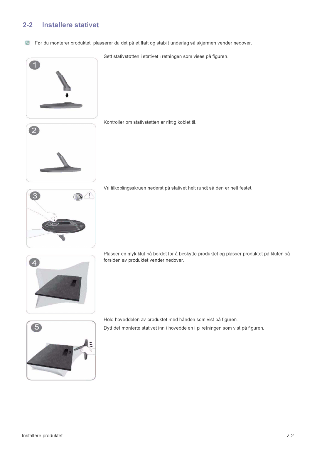 Samsung LS22A300BS/EN, LS23A300BS/EN, LS24A300BS/EN manual Installere stativet 