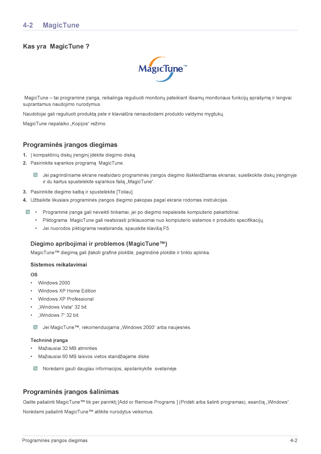 Samsung LS27A550HS/EN, LS23A550HS/EN Kas yra MagicTune ?, Programinės įrangos diegimas, Programinės įrangos šalinimas 