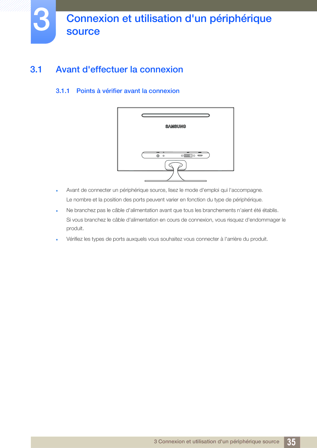 Samsung LS23A700DS/EN, LS23A700DSL/EN manual Connexionsource et utilisation dun périphérique, Avant deffectuer la connexion 