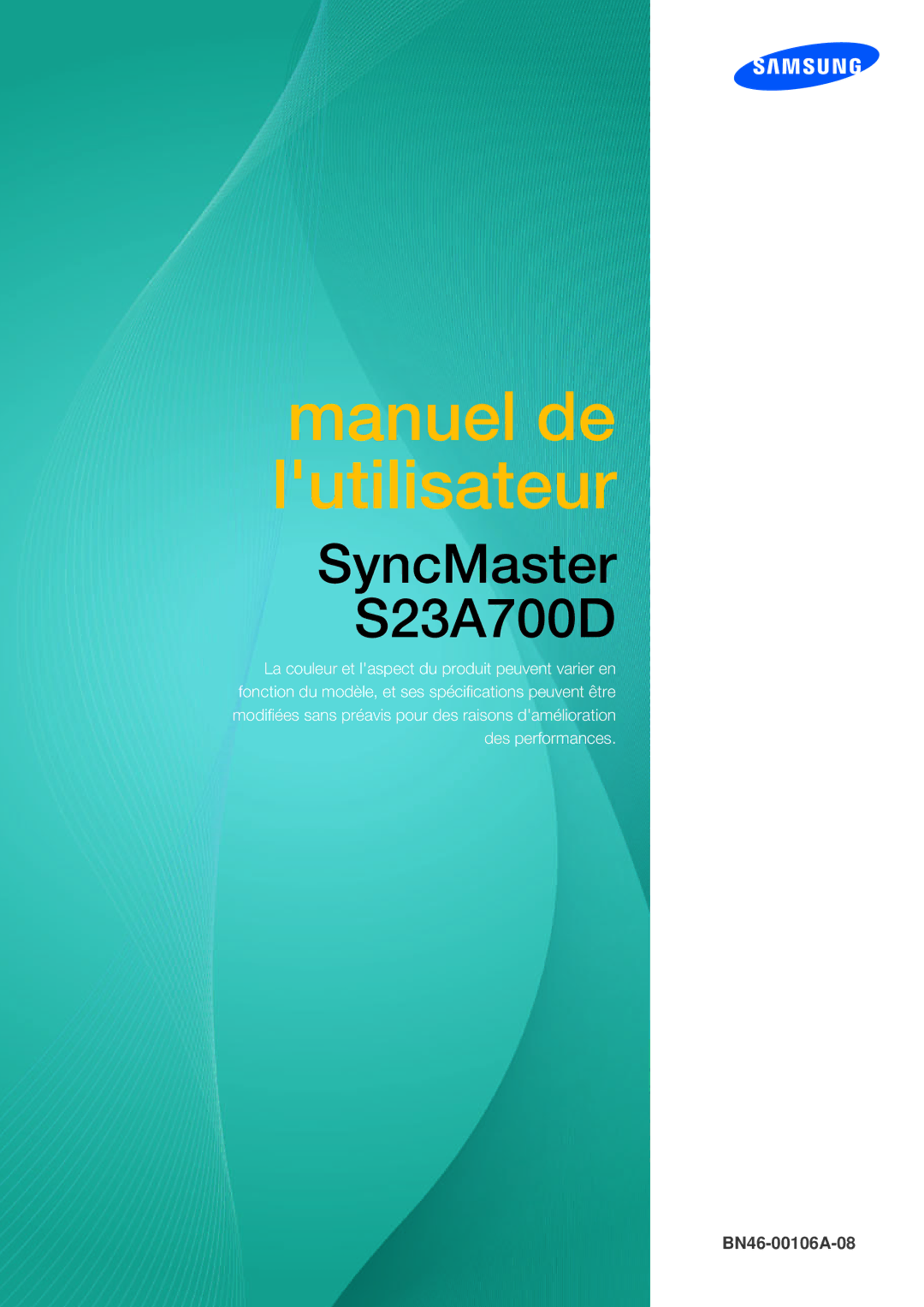 Samsung LS23A700DS/EN, LS23A700DSL/EN manual Manuel de lutilisateur 