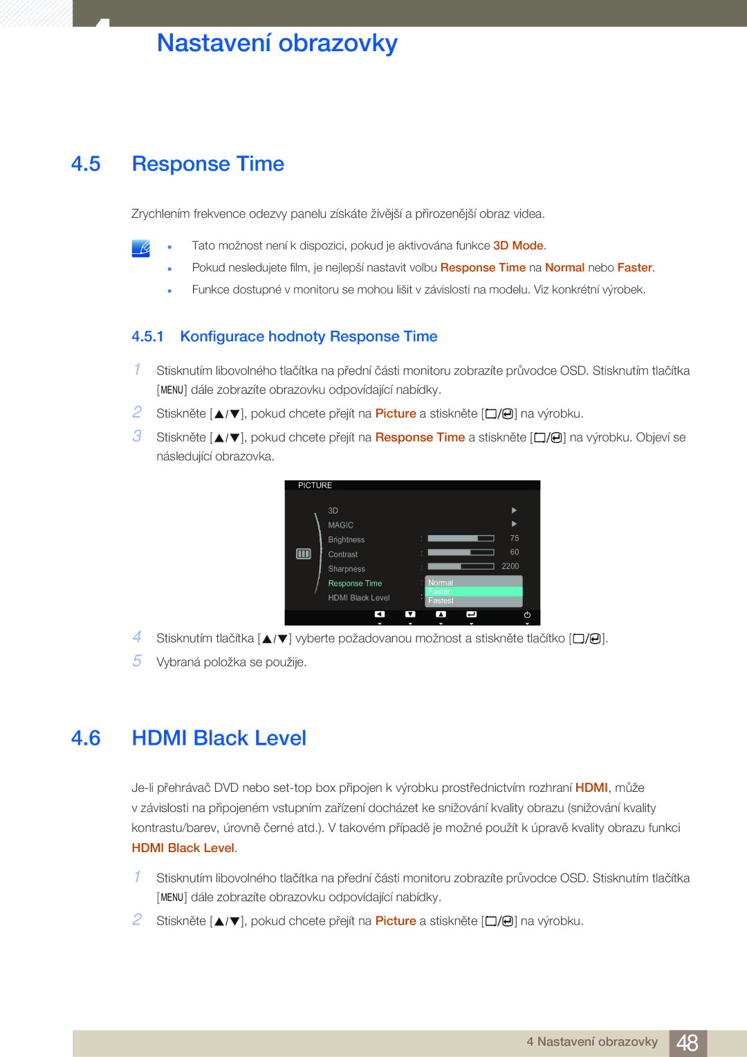 Samsung LS23A700DSL/EN, LS23A700DS/EN manual Hdmi Black Level, Konfigurace hodnoty Response Time 