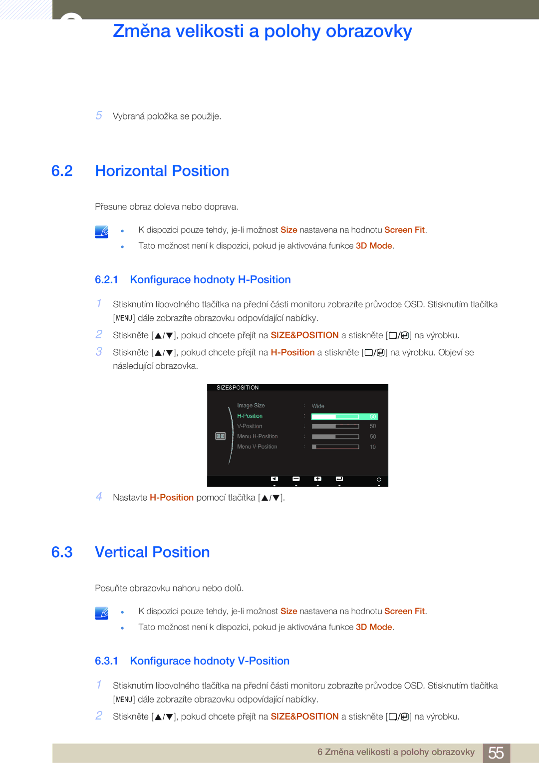 Samsung LS23A700DS/EN, LS23A700DSL/EN manual Horizontal Position, Vertical Position, Konfigurace hodnoty H-Position 