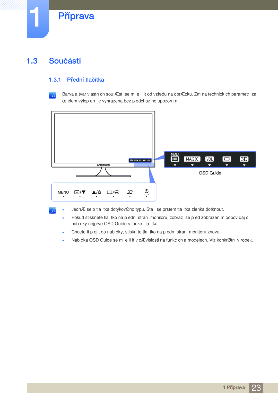 Samsung LS23A700DS/EN, LS23A700DSL/EN manual Součásti, 1 Přední tlačítka 