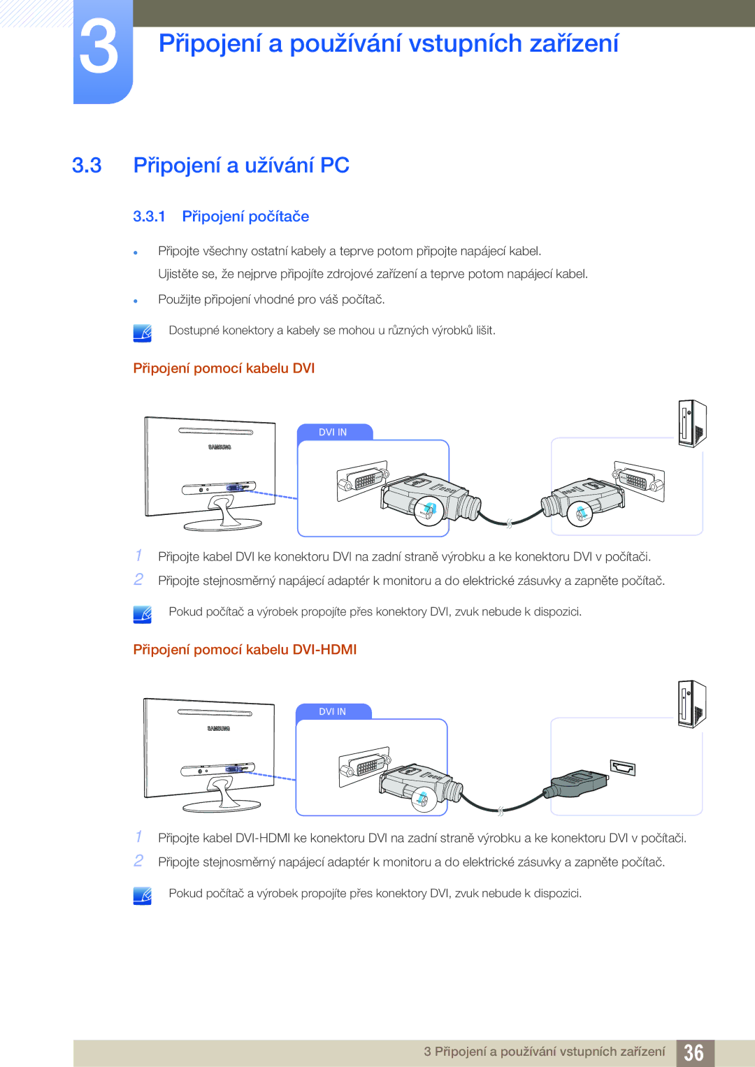 Samsung LS23A700DSL/EN, LS23A700DS/EN manual Připojení a užívání PC, 1 Připojení počítače, Připojení pomocí kabelu DVI 