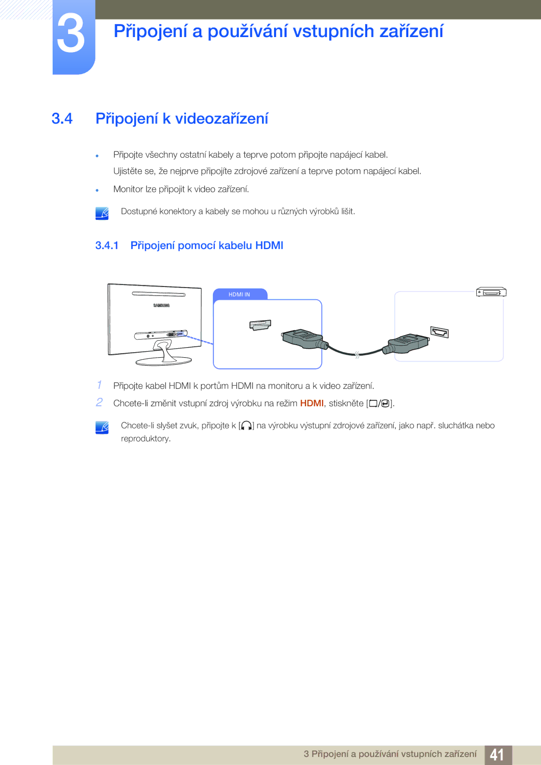 Samsung LS23A700DS/EN, LS23A700DSL/EN manual Připojení k videozařízení, 1 Připojení pomocí kabelu Hdmi 