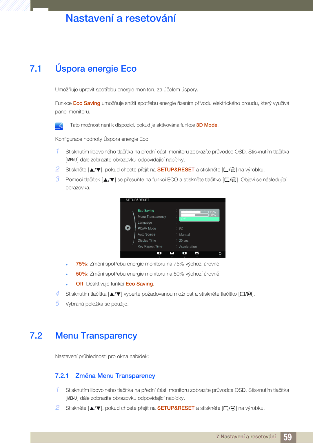 Samsung LS23A700DS/EN, LS23A700DSL/EN manual Nastavení a resetování, Úspora energie Eco, 1 Změna Menu Transparency 