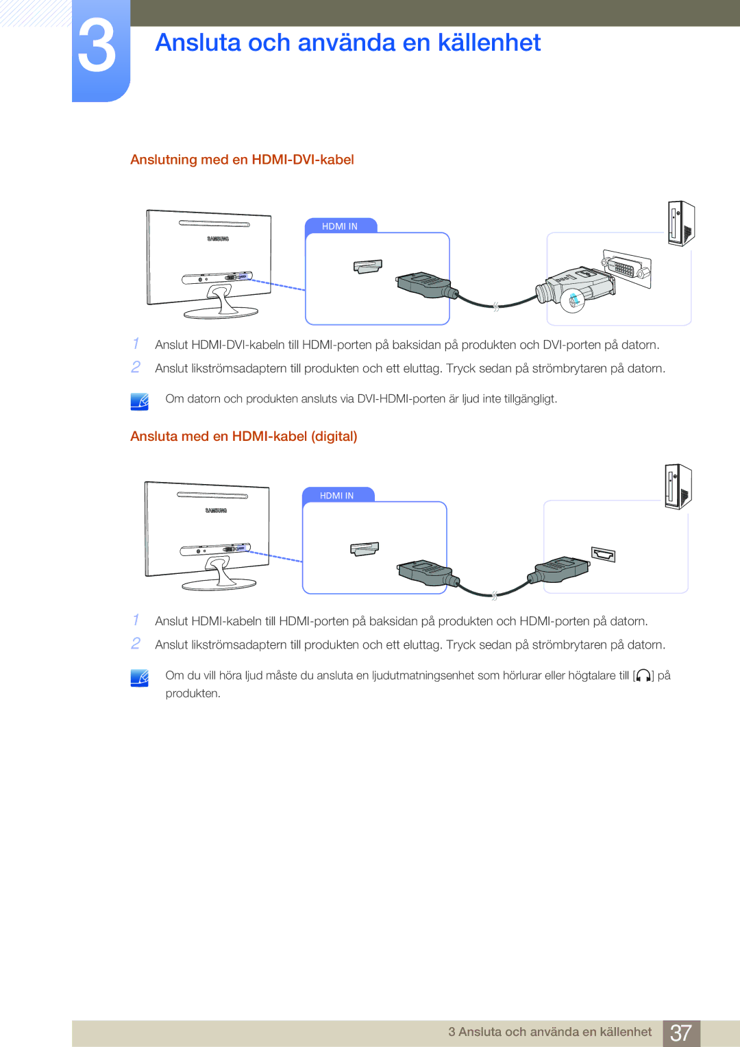 Samsung LS23A700DS/EN, LS23A700DSL/EN manual Anslutning med en HDMI-DVI-kabel, Ansluta med en HDMI-kabel digital 