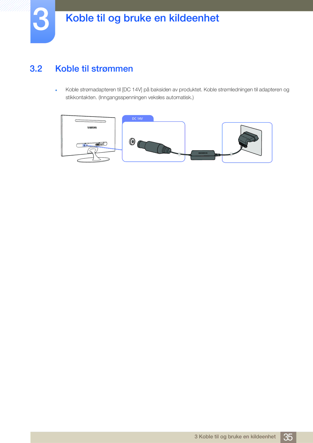 Samsung LS23A700DS/EN, LS23A700DSL/EN manual Koble til strømmen 