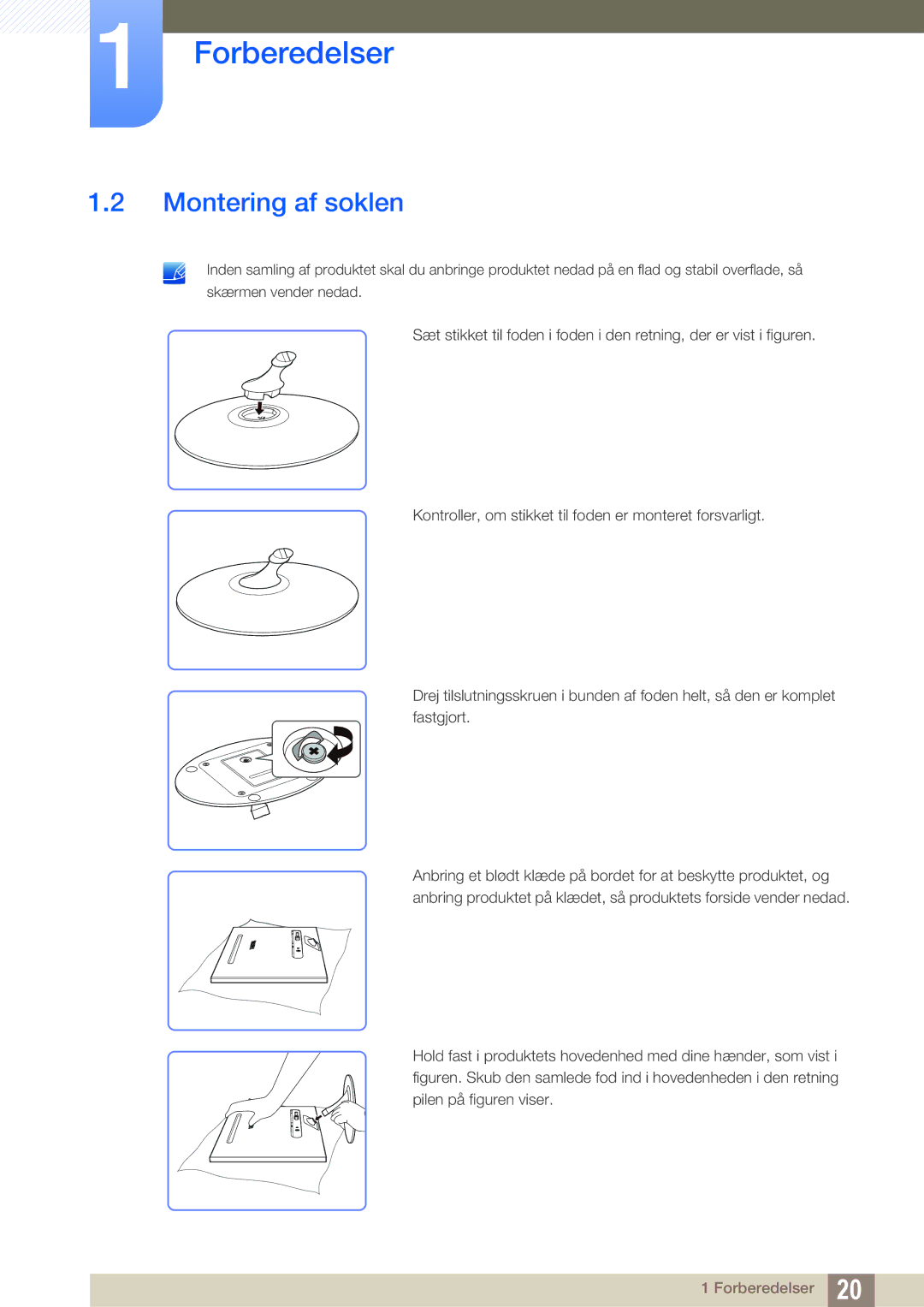 Samsung LS23A700DSL/EN, LS23A700DS/EN manual Montering af soklen 