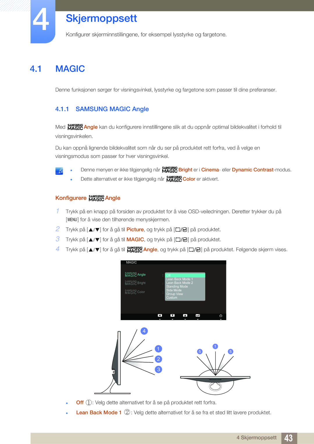 Samsung LS23A700DS/EN, LS23A700DSL/EN manual Skjermoppsett, Samsung Magic Angle, Konfigurere Angle 