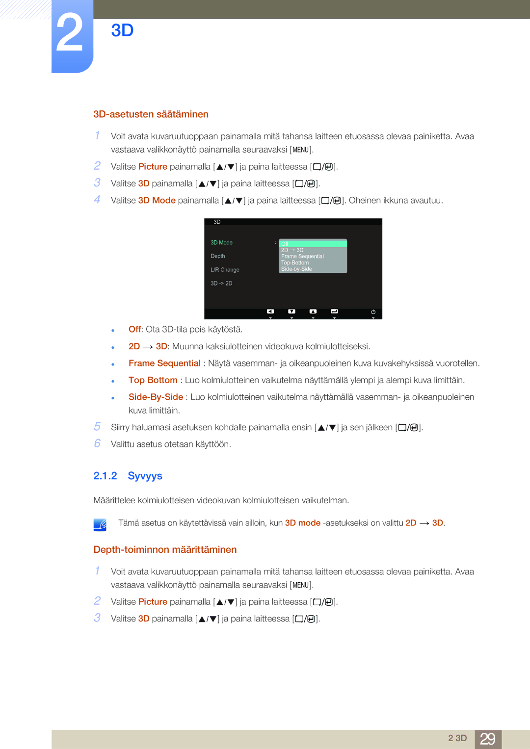 Samsung LS23A700DS/EN, LS23A700DSL/EN manual Syvyys, 3D-asetusten säätäminen, Depth-toiminnon määrittäminen 