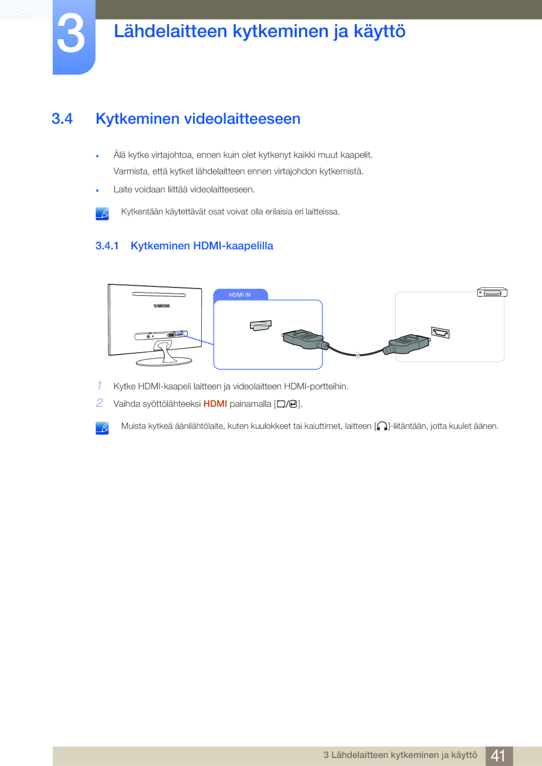 Samsung LS23A700DS/EN, LS23A700DSL/EN manual Kytkeminen videolaitteeseen, Kytkeminen HDMI-kaapelilla 