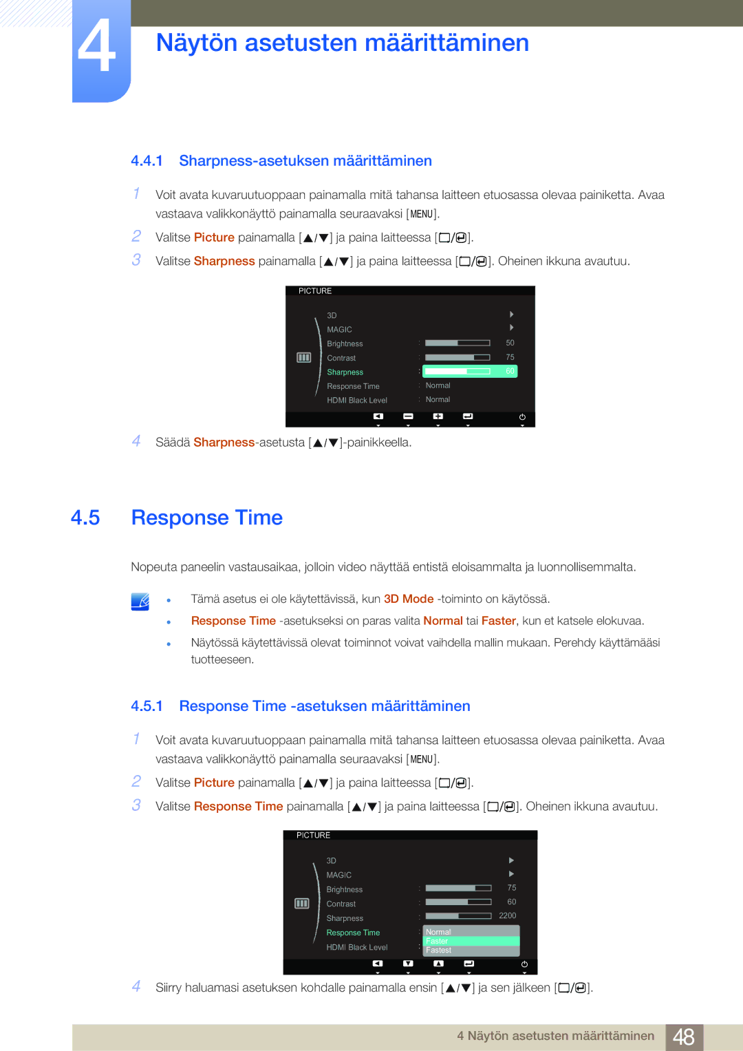 Samsung LS23A700DSL/EN, LS23A700DS/EN manual Sharpness-asetuksen määrittäminen, Response Time -asetuksen määrittäminen 