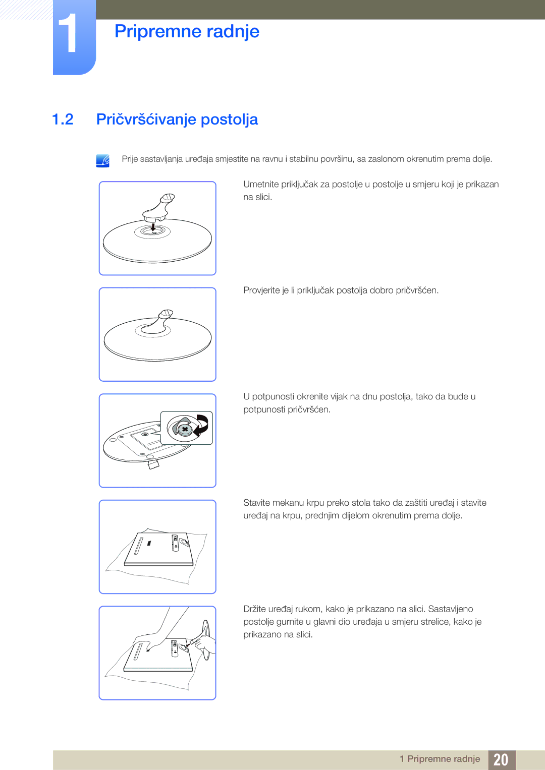 Samsung LS23A700DSL/EN manual Pričvršćivanje postolja 