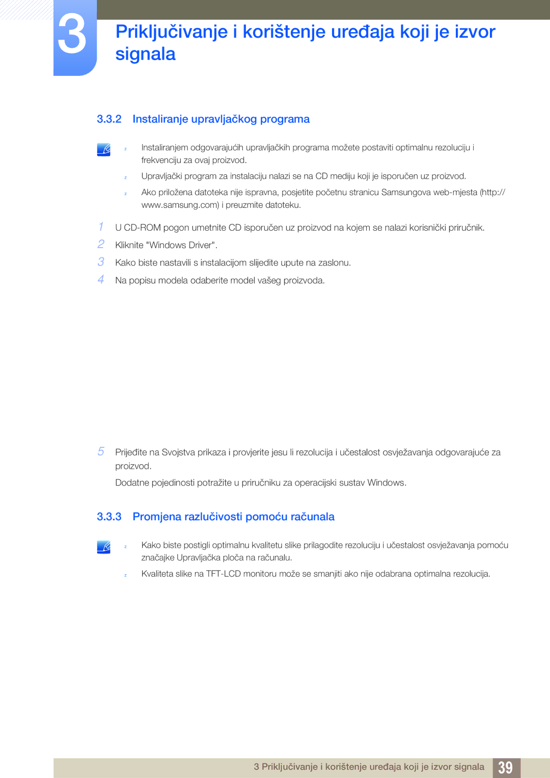 Samsung LS23A700DSL/EN manual Instaliranje upravljačkog programa, Promjena razlučivosti pomoću računala 