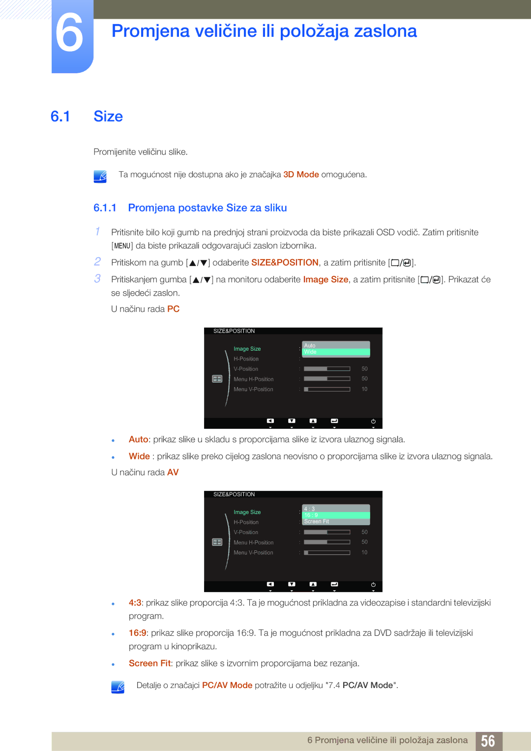 Samsung LS23A700DSL/EN manual Promjena veličine ili položaja zaslona, Promjena postavke Size za sliku 