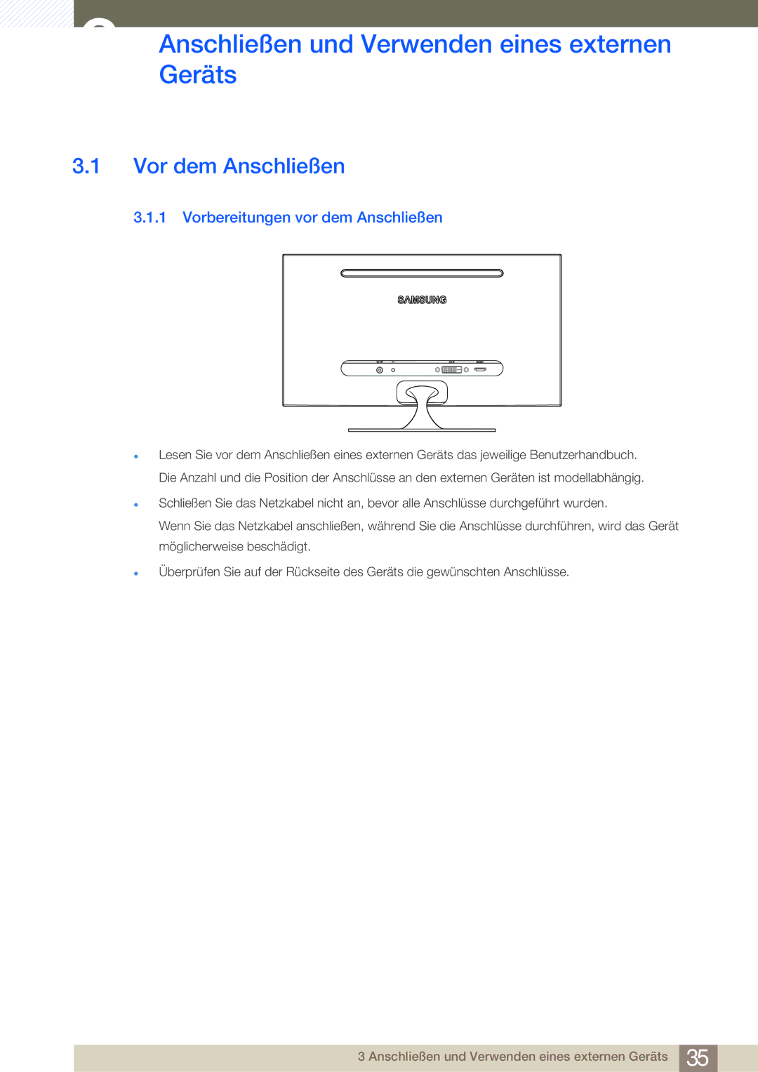 Samsung LS23A700DS/EN, LS23A700DS/ZA, LS23A700DSL/EN AnschließenGeräts und Verwenden eines externen, Vor dem Anschließen 