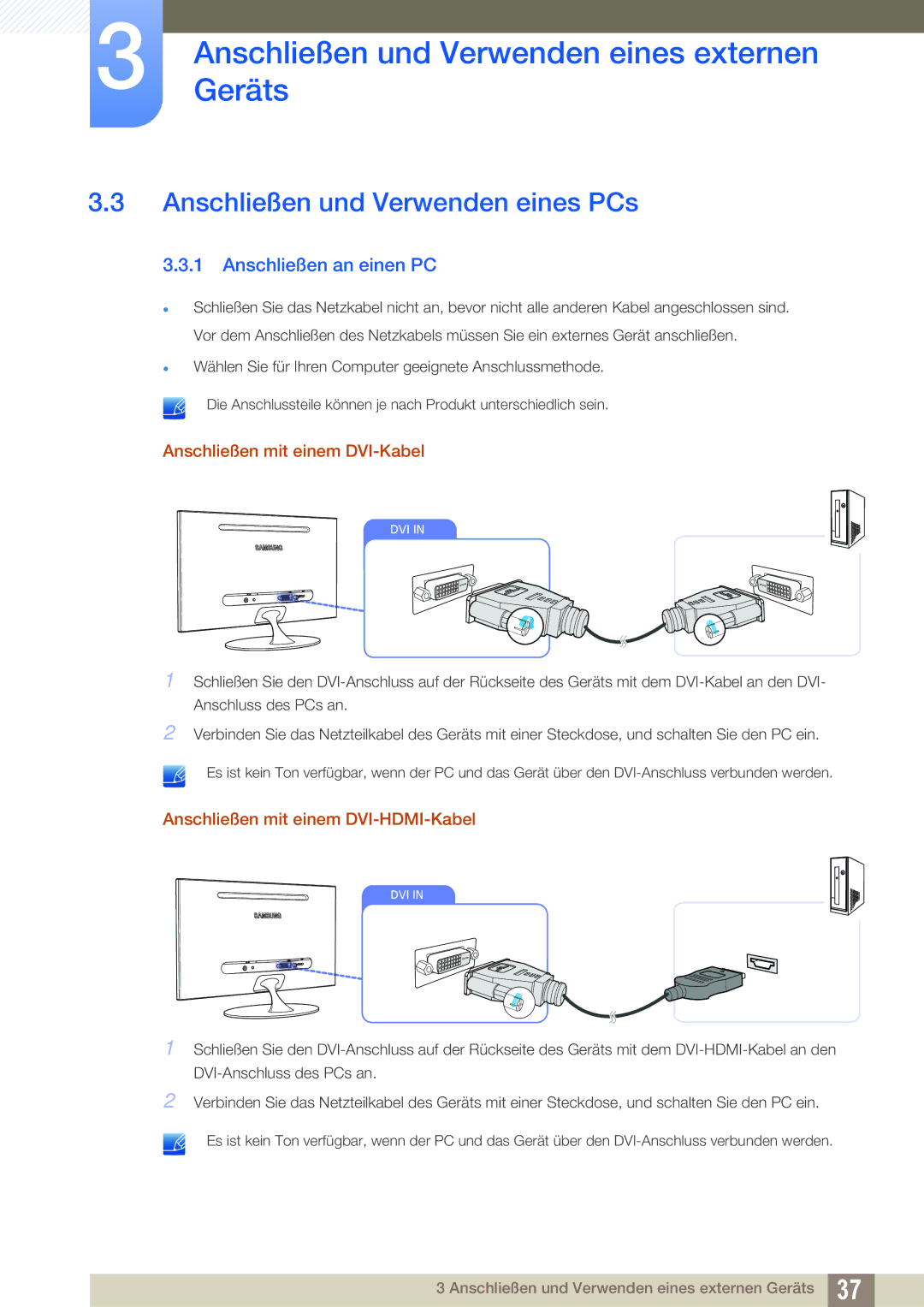 Samsung LS23A700DSL/EN manual Anschließen und Verwenden eines PCs, Anschließen an einen PC, Anschließen mit einem DVI-Kabel 