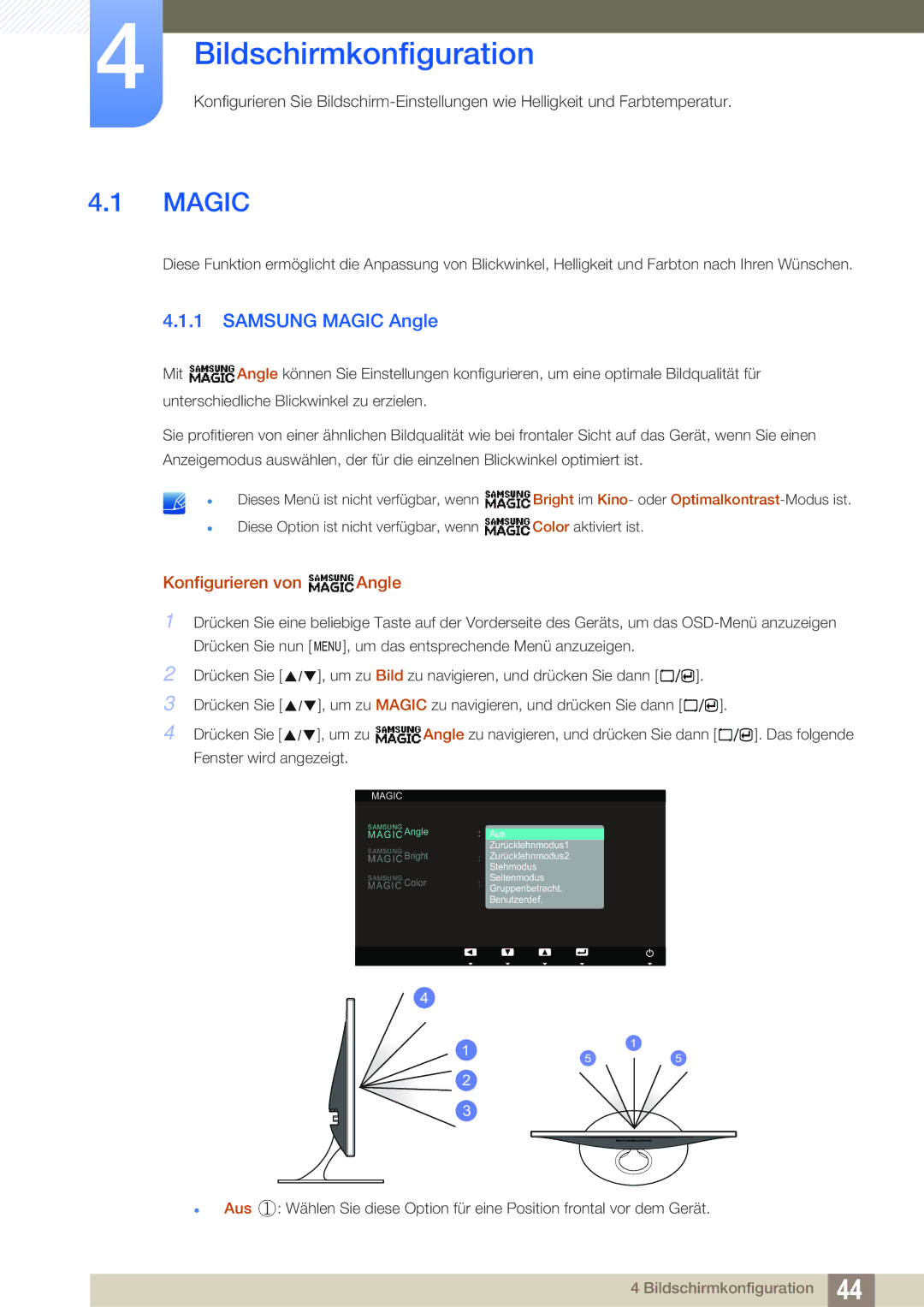 Samsung LS23A700DS/EN, LS23A700DS/ZA, LS23A700DSL/EN Bildschirmkonfiguration, Samsung Magic Angle, Konfigurieren von Angle 