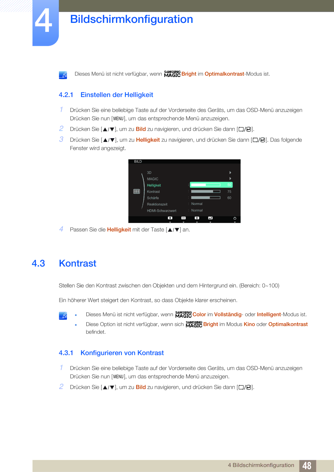 Samsung LS23A700DS/ZA, LS23A700DSL/EN, LS23A700DS/EN manual Einstellen der Helligkeit, Konfigurieren von Kontrast 